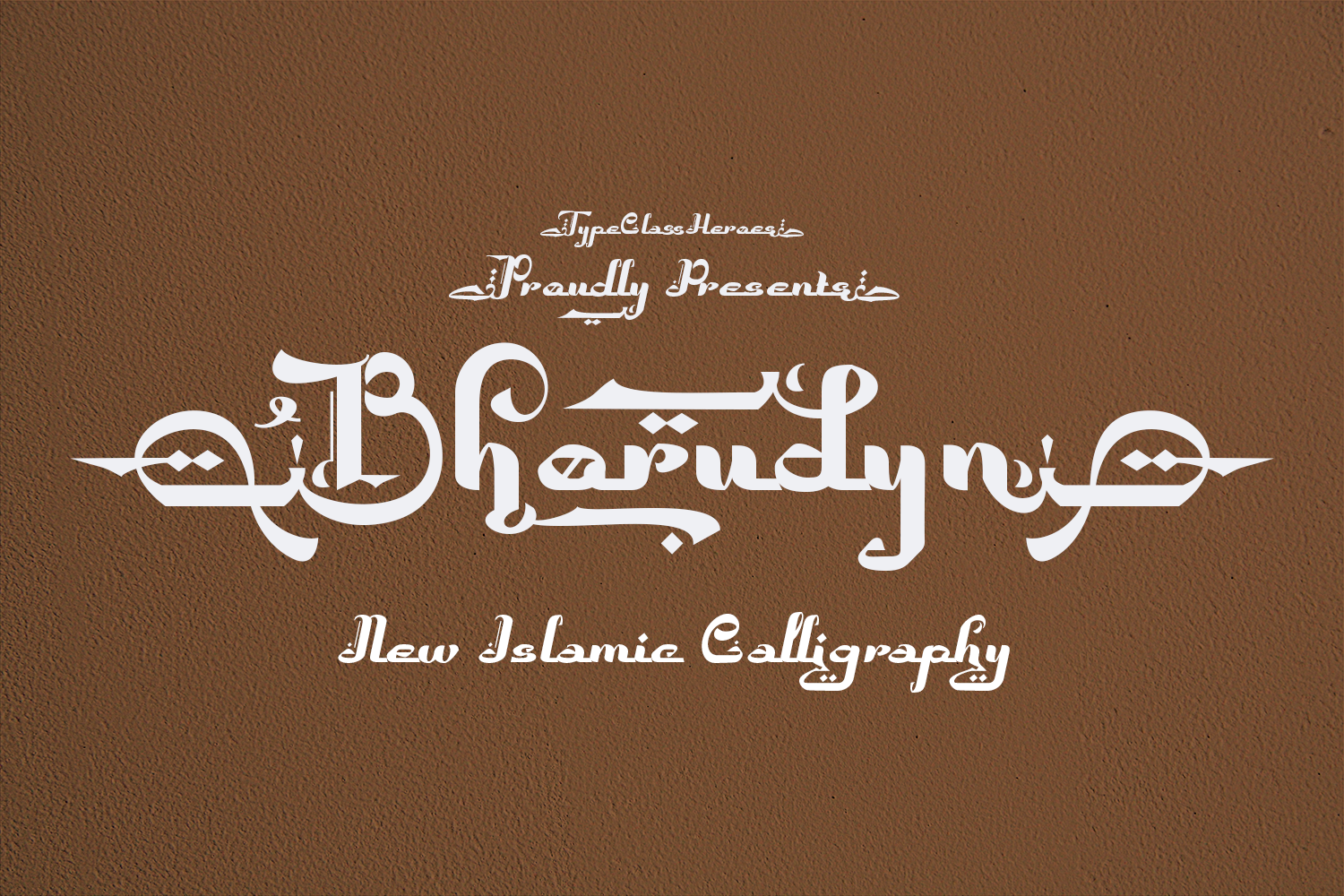 Bhorudyn - New Islamic Calligraphy